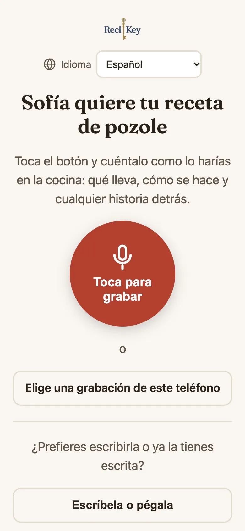 The recipe request page in Spanish: Sofía quiere tu receta de pozole, with a big red button to record and an option to write it instead